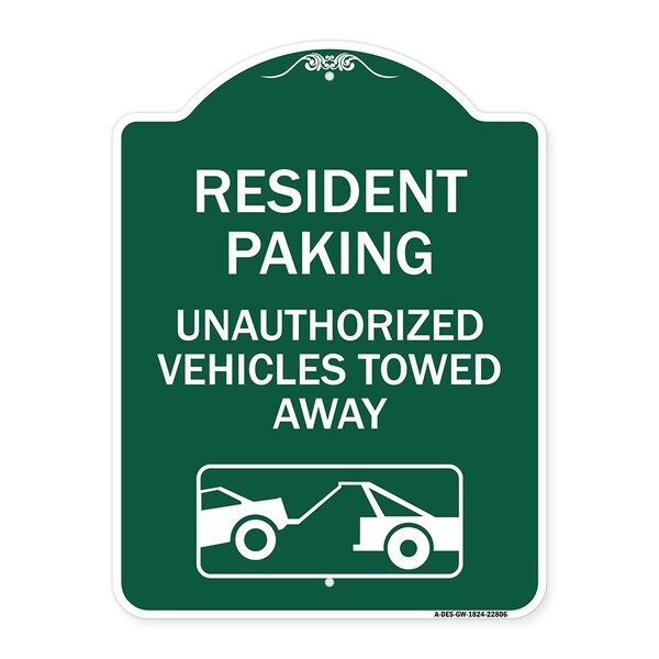 Tow Away Resident Parking Unauthorized Vehicles Towed Away With Car Tow Graphic, A-DES-GW-1824-22806